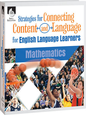 cover image of Strategies for Connecting Content and Language for ELLs